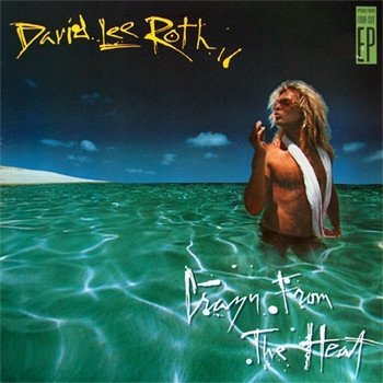 David Lee Roth - Crazy From The Heat (12'')