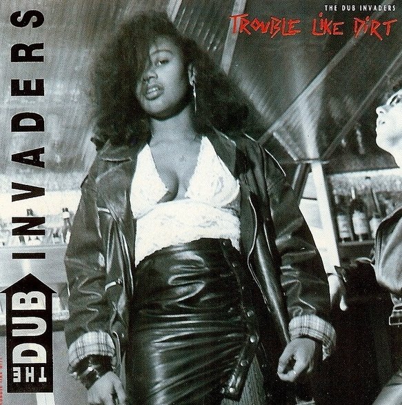 The Dub Invaders - Trouble Like Dirt (CD)
