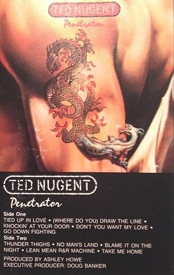 Ted Nugent - Penetrator (MC)