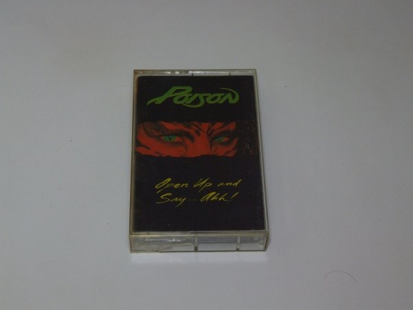 Poison - Open Up And Say ...Ahh! (MC)