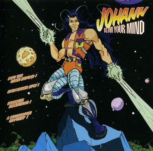 Johann - Blow Your Mind (CD)