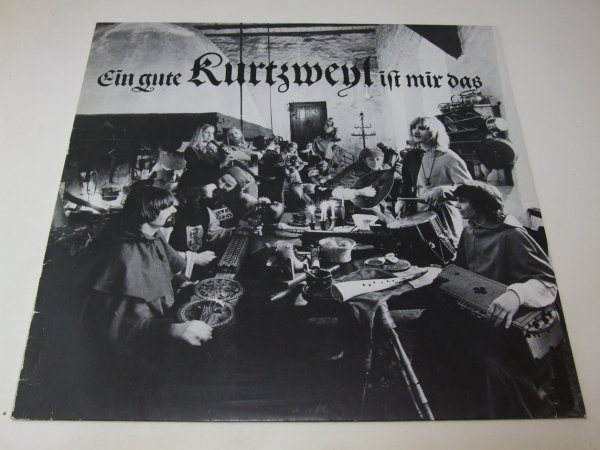 Kurtzweyl - Ein Gute Kurtzweyl Ist Mir Das (LP)