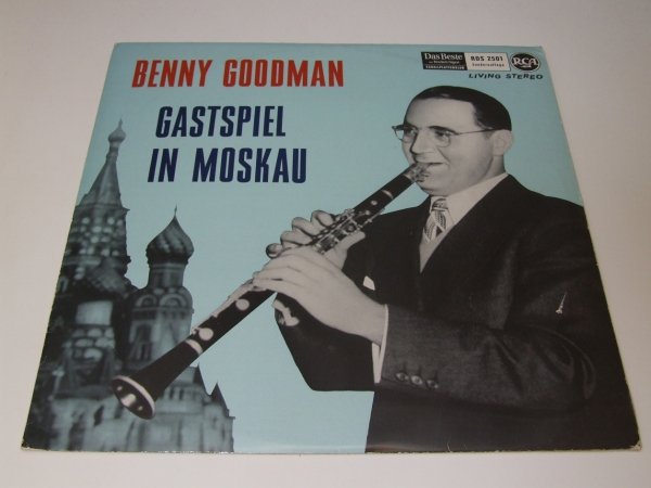 Benny Goodman - Gastspiel In Moskau (LP)