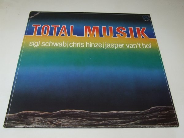 Sigi Schwab / Chris Hinze / Jasper Van't Hof - Total Musik (LP)