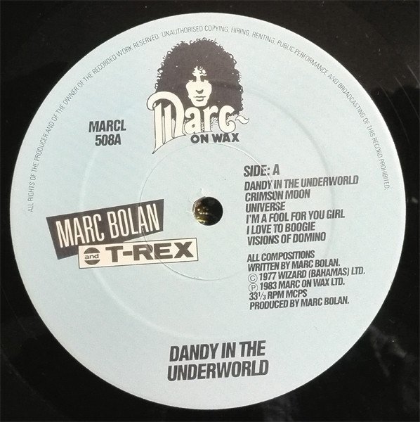 Marc Bolan And T-Rex - Dandy In The Underworld (LP)