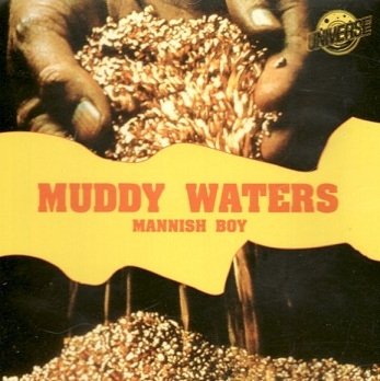 Muddy Waters - Mannish Boy (CD)