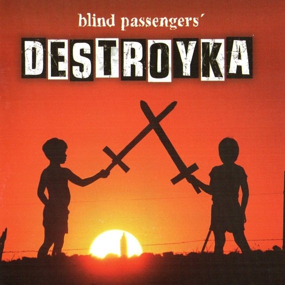 Blind Passengers - Destroyka (CD)