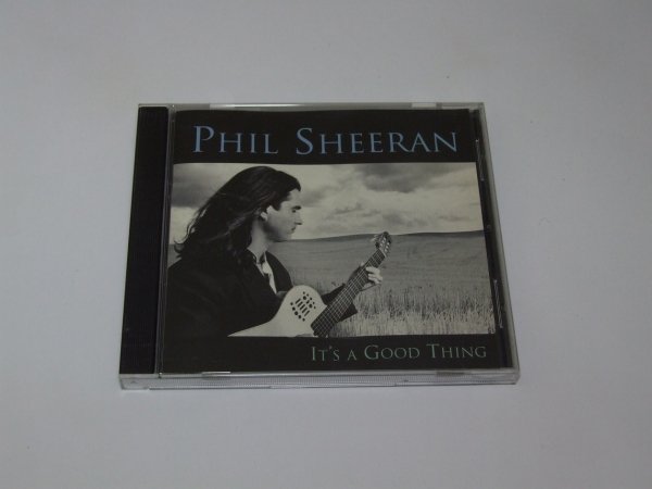 Phil Sheeran - It's A Good Thing (CD)