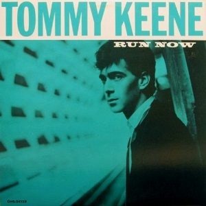 Tommy Keene - Run Now (LP)