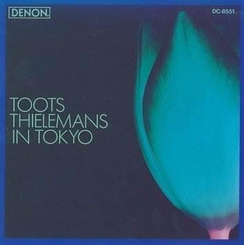 Toots Thielemans - Toots Thielemans In Tokyo (CD)