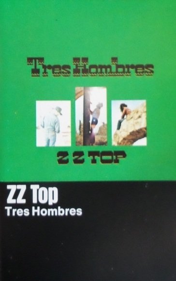 ZZ Top - Tres Hombres (MC)