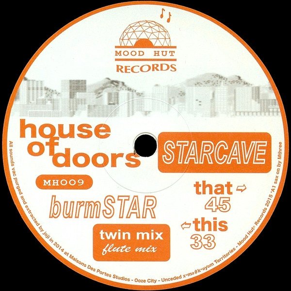 House Of Doors - Starcave (12'')