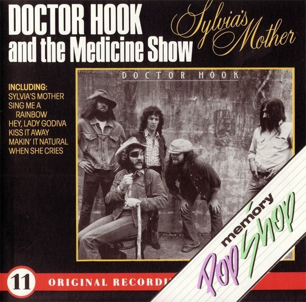 Doctor Hook And The Medicine Show - Sylvia's Mother (CD)