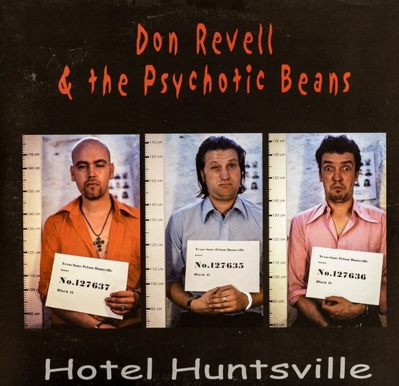 Don Revell &amp; The Psychotic Beans - Hotel Huntsville (10'')