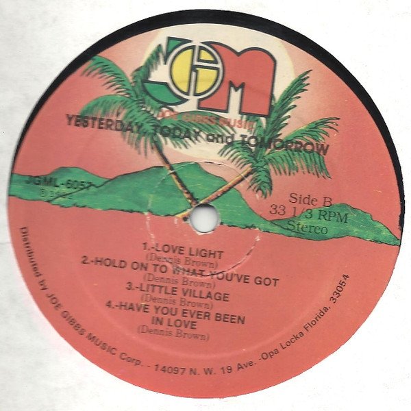 Dennis Brown - Yesterday Today And Tomorrow (LP)