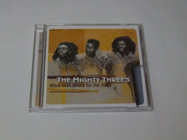 The Mighty Three's - Africa Shall Stretch For Her Hand (CD)