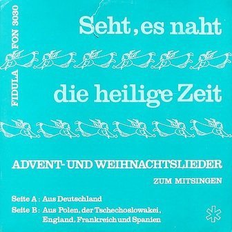 Der Musikkreis Krefeld - Seht Es Naht Die Heilige Zeit (LP)