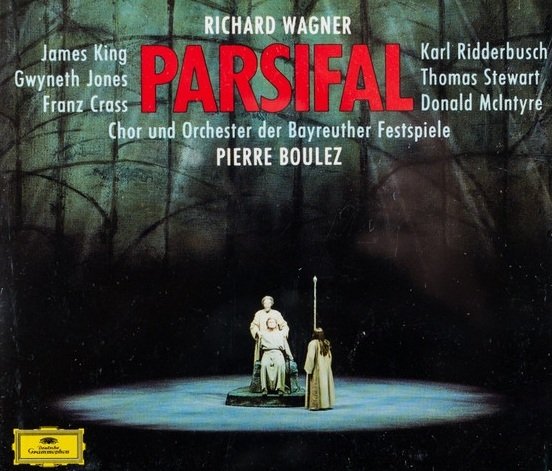 Richard Wagner - James King, Gwyneth Jones, Franz Crass, Karl Ridderbusch, Thomas Stewart, Donald McIntyre, Chor Und Orchester der Bayreuther Festspiele, Pierre Boulez - Parsifal (3CD)