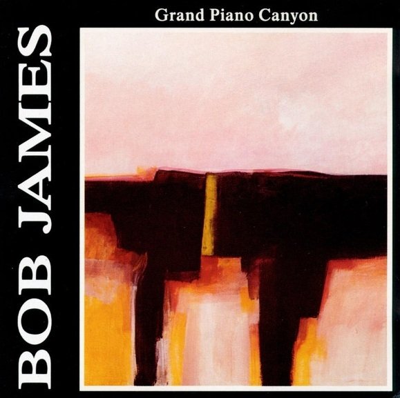 Bob James - Grand Piano Canyon (CD)