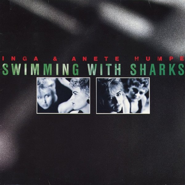 Inga &amp; Anete Humpe - Swimming With Sharks (LP)