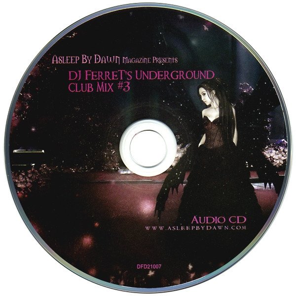 Asleep By Dawn Magazine Presents: DJ Ferret's Underground Club Mix #3 (CD+DVD)