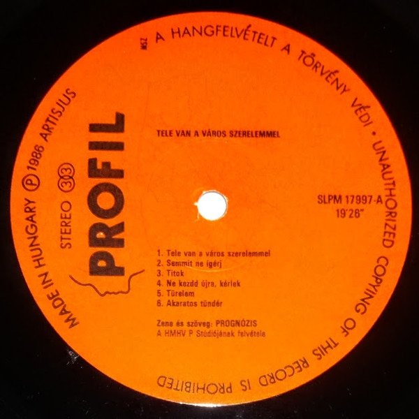 Prognózis - Tele Van A Város Szerelemmel (LP)