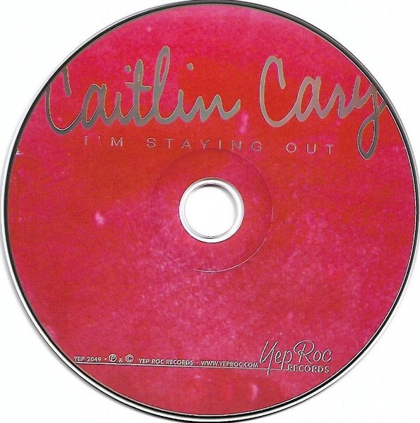 Caitlin Cary - I'm Staying Out (CD)