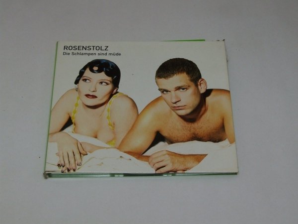 Rosenstolz - Die Schlampen Sind Müde (CD)