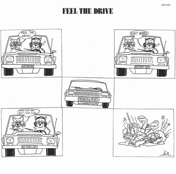 Doctor's Cat - Feel The Drive (12'')