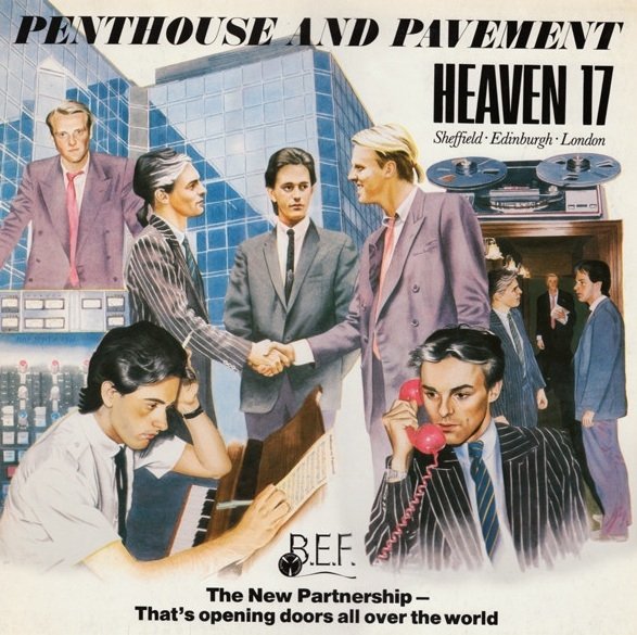 Heaven 17 - Penthouse And Pavement (LP)