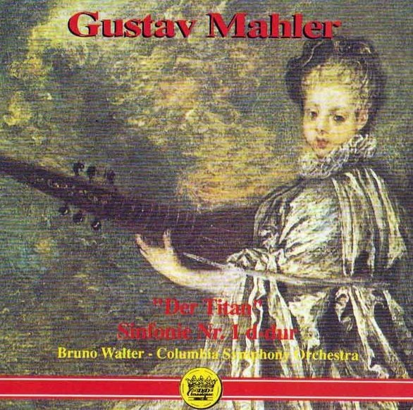 Gustav Mahler, Bruno Walter - Symphonie Nr.1 &quot;The Titan&quot; (CD)
