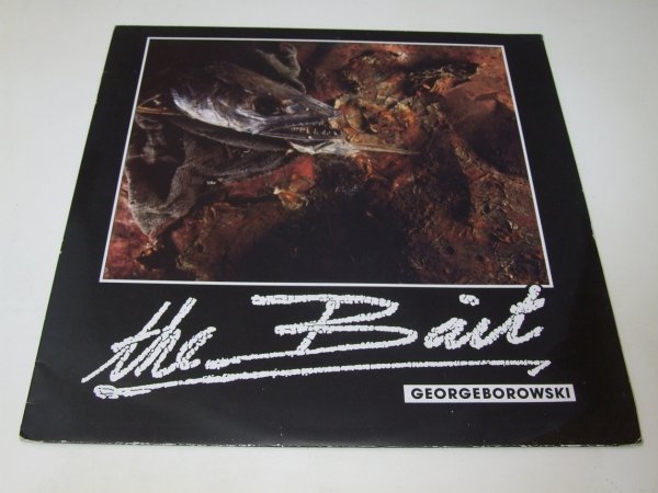George Borowski - The Bait (LP)