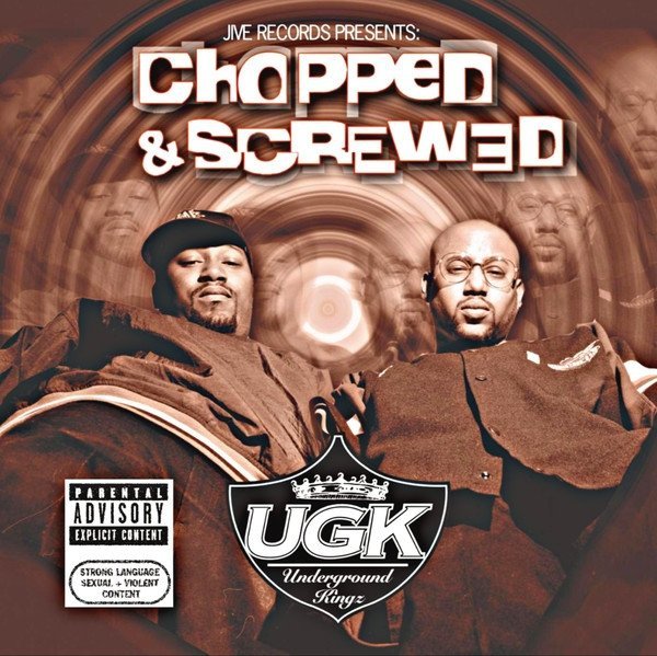 UGK - Jive Records Presents: Chopped &amp; Screwed (CD)
