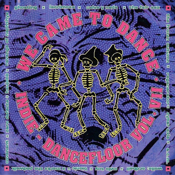 We Came To Dance · Indie - Dancefloor Vol. VII · (CD)