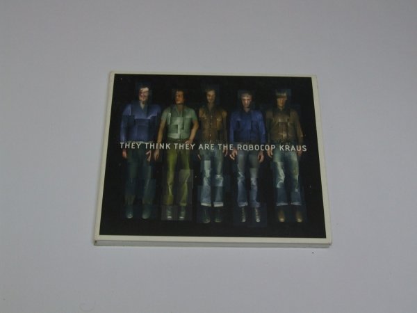 The Robocop Kraus - They Think They Are The Robocop Kraus (CD)