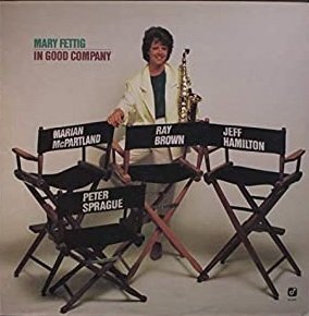 Mary Fettig - In Good Company (LP)