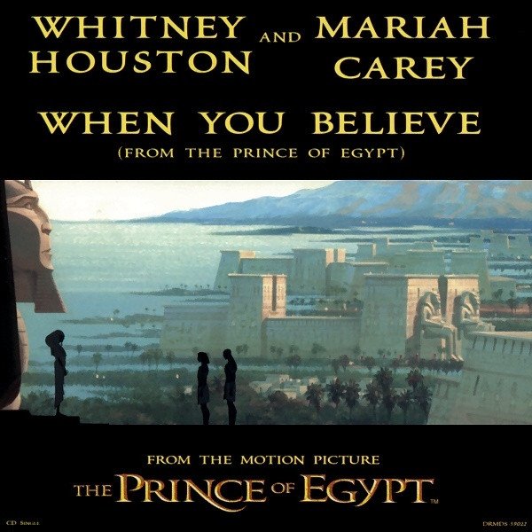 Whitney Houston And Mariah Carey - When You Believe (From The Prince Of Egypt) (Maxi-CD)