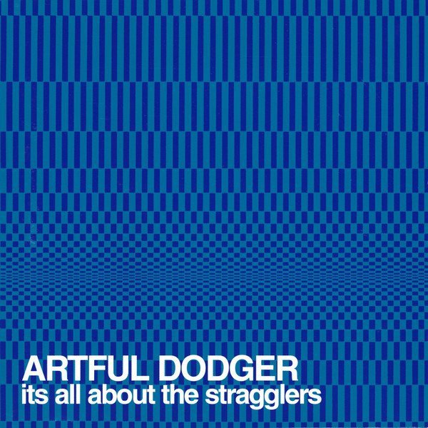 Artful Dodger - It's All About The Stragglers (CD)