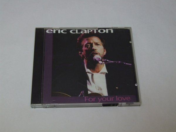 Eric Clapton - For Your Love (CD)