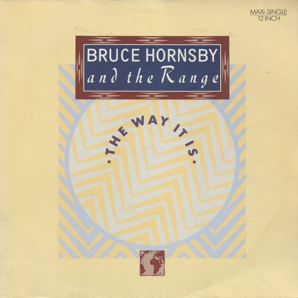 Bruce Hornsby And The Range - The Way It Is (12'')