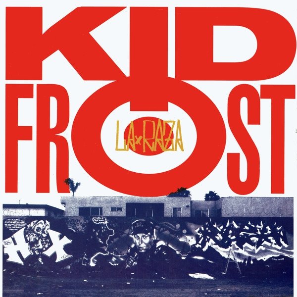 Kid Frost - La Raza (12'')
