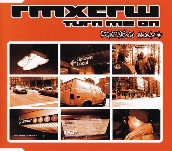 Rmxcrw Feat. Ambush - Turn Me On (Maxi-CD)