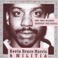 Kevin Bruce Harris & Militia - And They Walked Amongst The People (CD) 