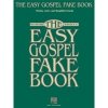 The Easy Gospel Fake Book 