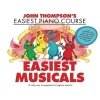 John Thompson's Easiest Piano Course: Easiest Musicals