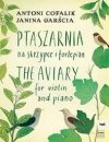 PWM Cofalik Garścia Ptaszarnia na skrzypce i fortepian