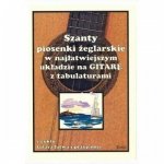 Contra Szanty - piosenki żeglarskie w najłatwiejszym układzie na gitarę z tabulaturami - nuty na gitarę 