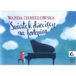 PWM Światek dziecięcy na fortepian Chmielowska