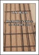Contra Preludia i tańce na gitare solo Bach J.S.