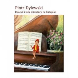 Vinella Pajacyk i inne miniatury na fortepian Dylewski